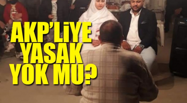 AKPli yönetici kısıtlamayı hiçe sayarak düğün yaptı