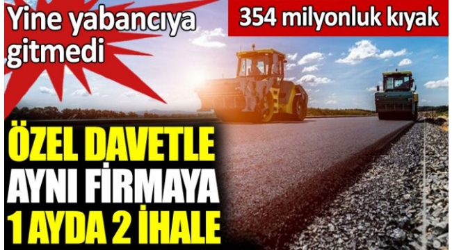 AKP iktidarının müteahhitlerinden Taşyapıya, şimdi de 204.3 milyon liralık yeni bir yol ihalesi yine özel davetle verildi.