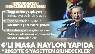 Başkan Recep Tayyip Erdoğan Erzurum'da gençlerle buluştu: 6'lı masa naylon yapıda.