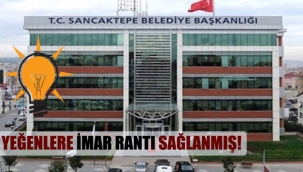 Yeğenlere imar rantı sağlanmış!