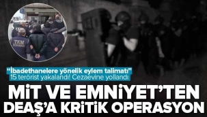 İstanbul'da DEAŞ operasyonu: 15 terörist yakalandı.
