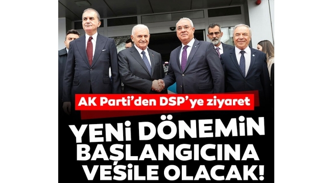 AK Parti ile DSP arasında kritik görüşme! DSP'den Başkan Erdoğan'a destek kararı.