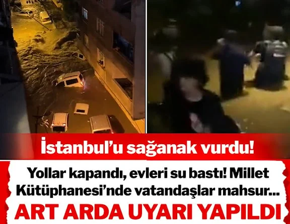 İstanbul'u sağanak vurdu! Millet Kütüphanesinde vatandaşlar mahsur kaldı