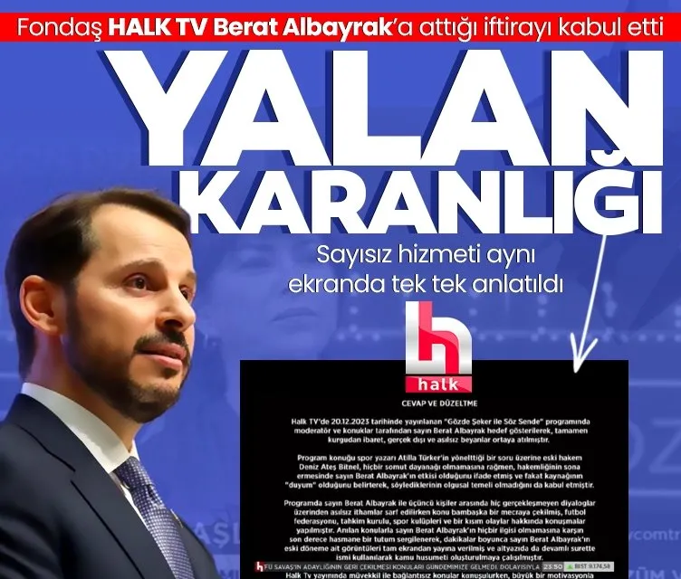 Halk TV Berat Albayrak hakkındaki yalan haberlerini kabul etti! 'Duyum' adı altında algı operasyonu.