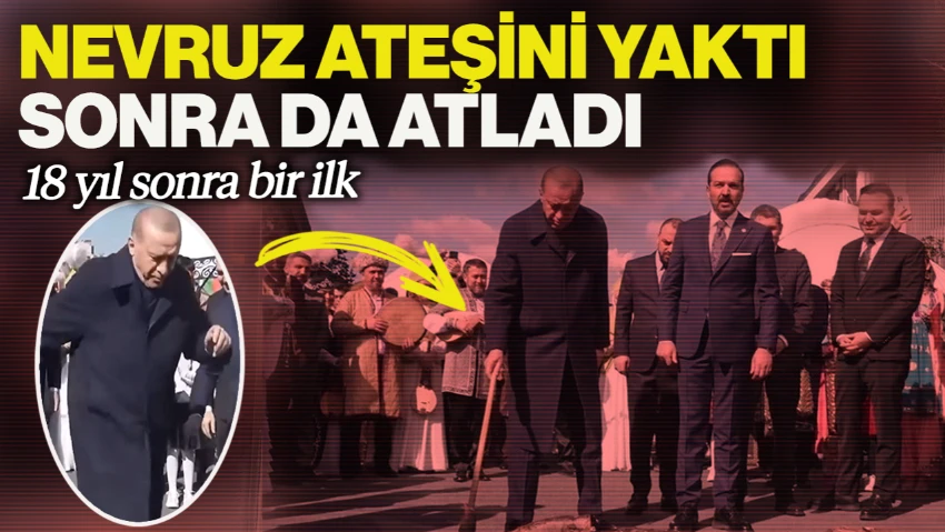 Cumhurbaşkanı Erdoğan Nevruz Ateşini Yaktı